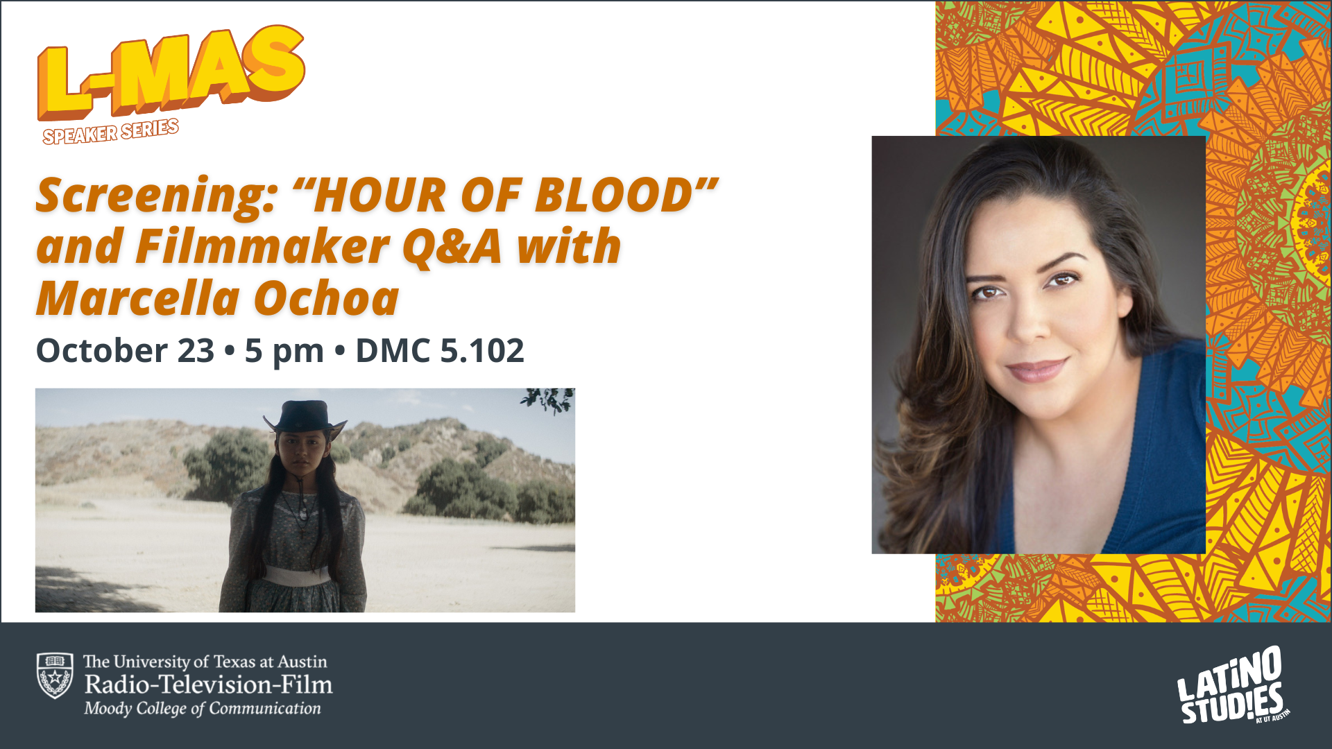 LMAS screening Marcella Ochoa's The Hour of Blood, Oct 23