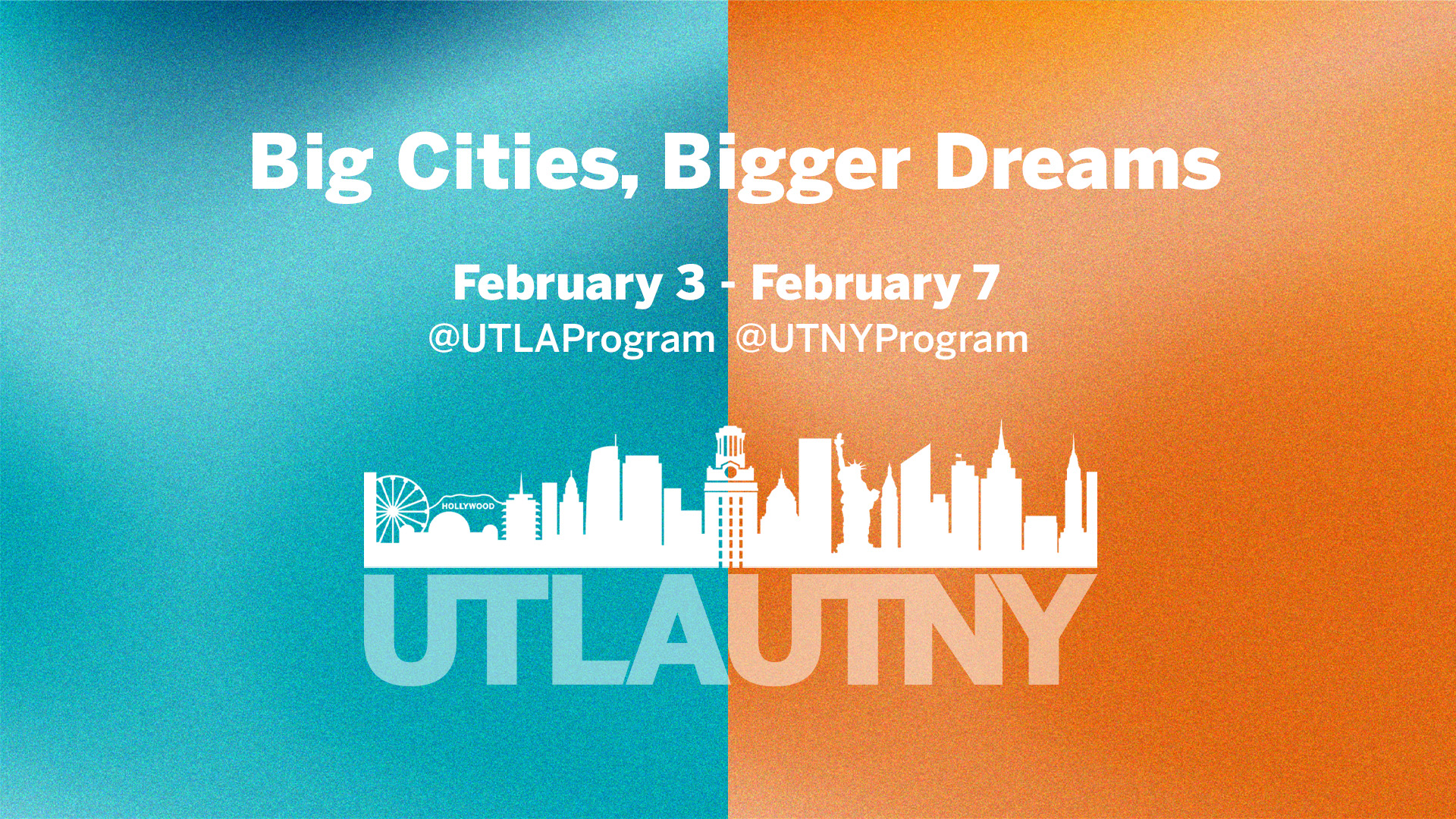 UTLA and UTNY Week February 3-7