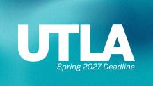 UTLA Spring 2027 Deadline