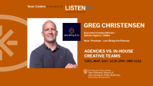Texas Creative presents: LISTEN UP Speaker Series - GREG CHRISTENSEN